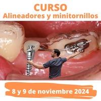 Formación: Curso Alineadores y minitornillos 8 y 9 de noviembre 2024